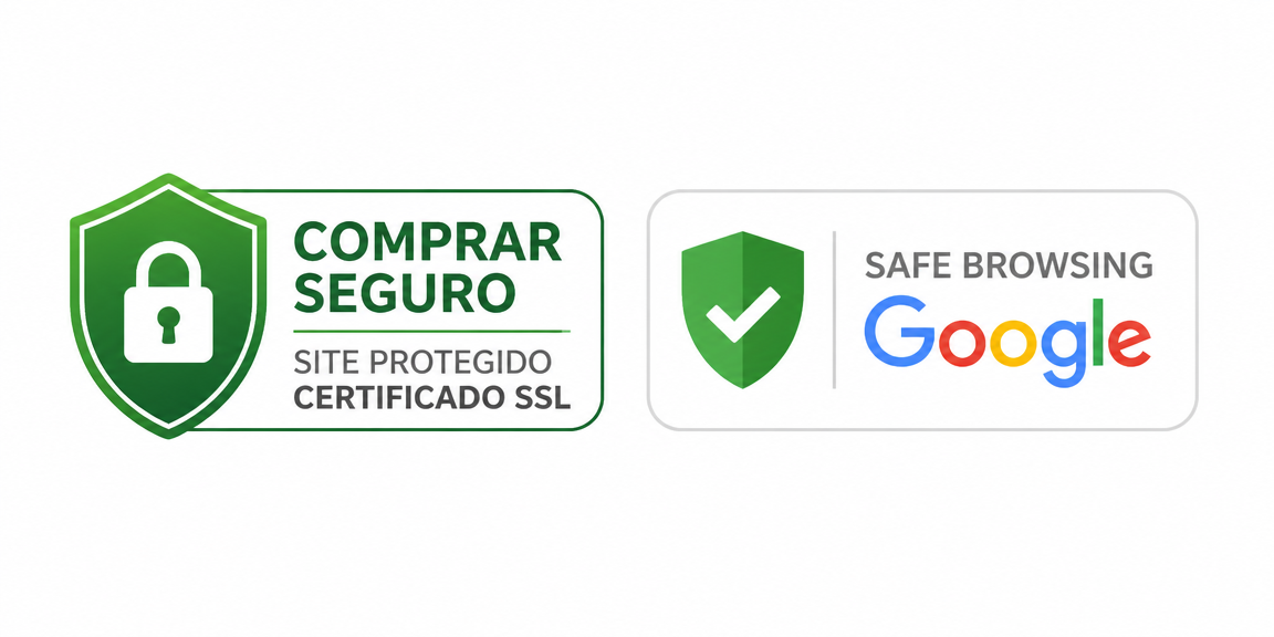 Selos de segurança: Site Protegido e Google Safe Browsing